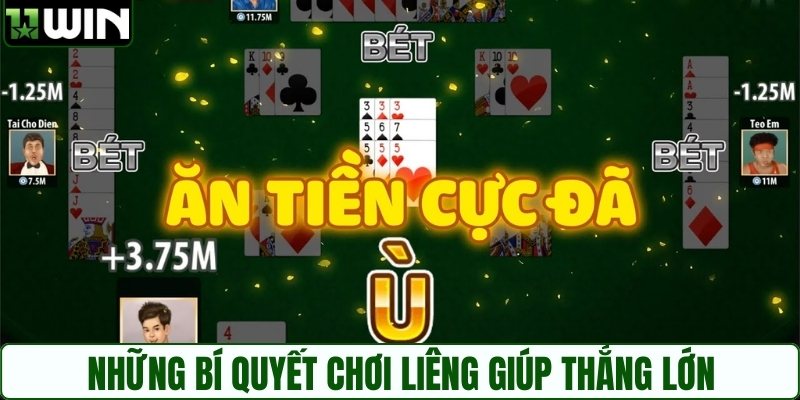 Những bí quyết chơi Liêng giúp thắng lớn