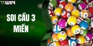 Soi Cầu 3 Miền - Hướng Dẫn Chi Tiết Cho Người Mới Tại 11WIN